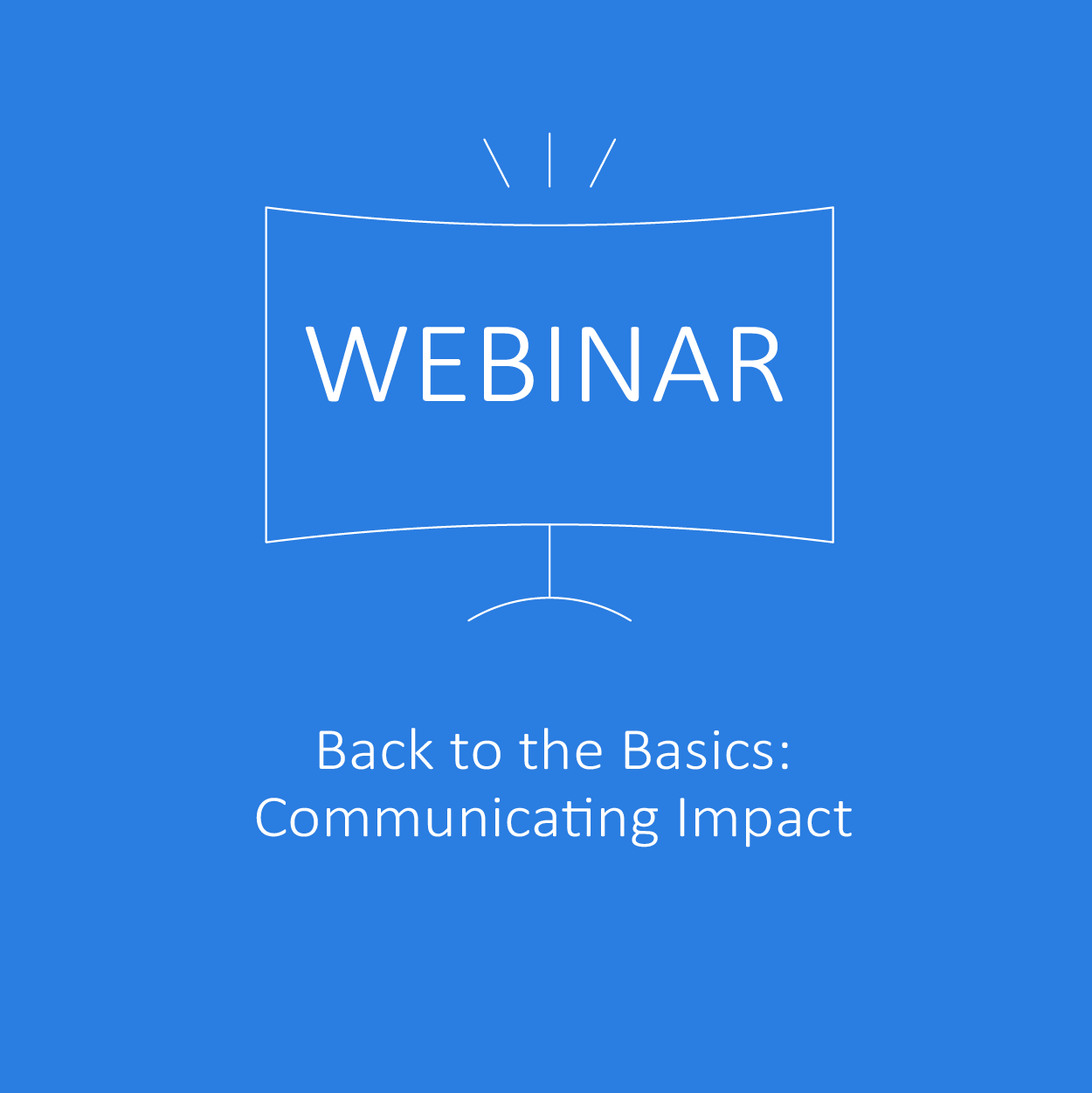 Back to the Basics Communicating Impact Website-01