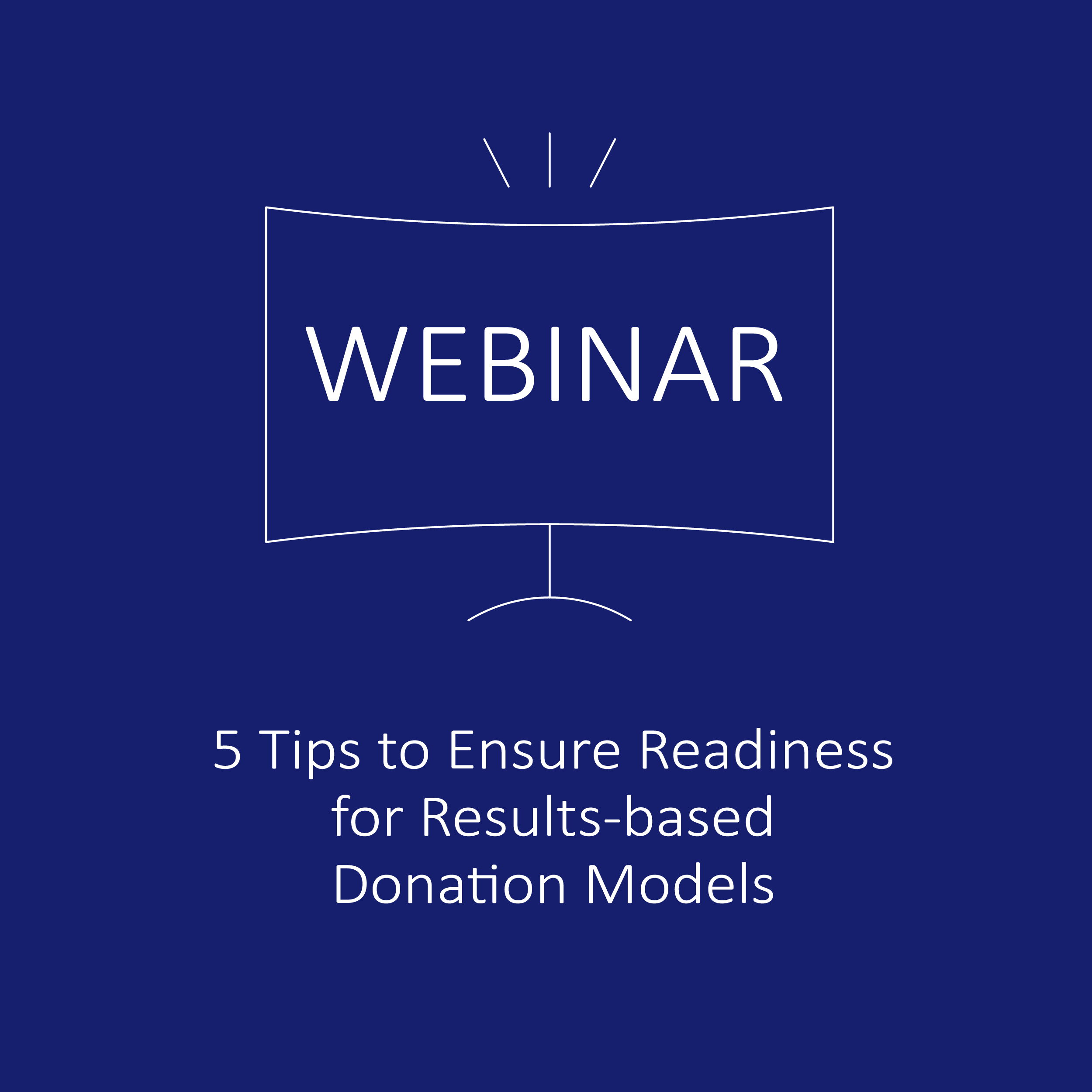 Results-based Donation Model Webinar Website-01